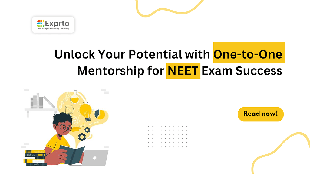 Unlock Your Potential with Mentorship for NEET Exam Success