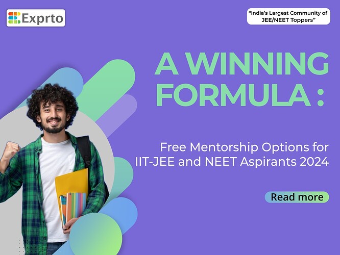 A Winning Formulas Free Mentorship Programs Options for IIT-JEE and NEET Aspirants 2024