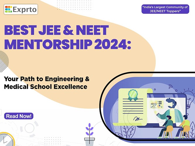 Bast JEE & NEET Mentorship 2024 Your Path to Engineering & Medical School Excellence