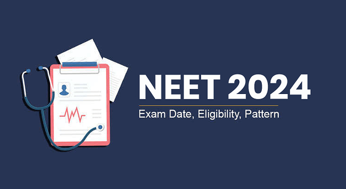 NEET 2024 Exam Guide Dates, Syllabus Changes, and Expert Strategies  Your Ultimate Preparation Companion