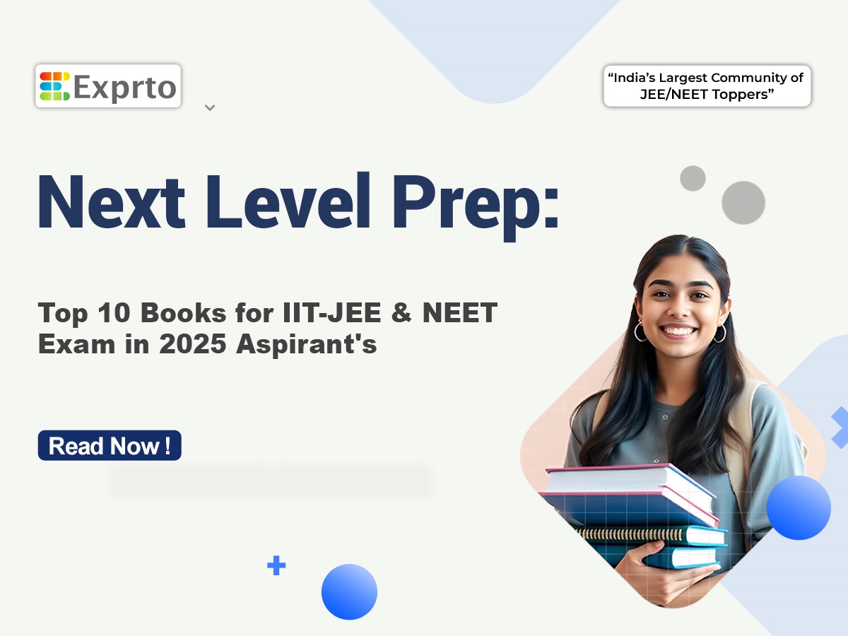 Next Level Prep Top 10 Books for IIT-JEE and NEET Exam in 2025 Aspirant's